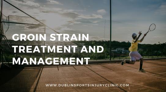 Groin Strain Treatment and Management