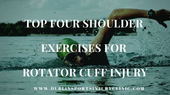 Top 4 Shoulder Exercises for Rotator Cuff Injury